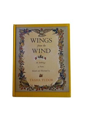 Vintage 64 First Edition Wings from the Wind An Anthology of Poems Tasha Tudor